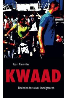 Kwaad - Boek Joost Niemöller (904902422X)