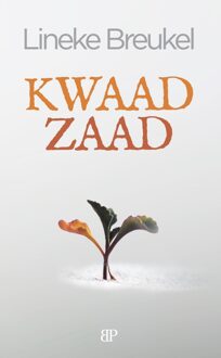 Kwaad zaad - Lineke Breukel - ebook