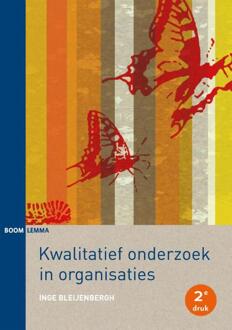 Kwalitatief onderzoek in organisaties - Boek Inge Bleijenbergh (946236463X)