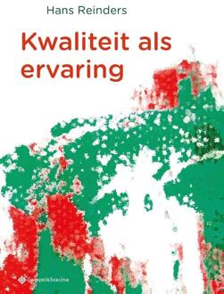 Kwaliteit als ervaring