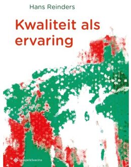 Kwaliteit als ervaring