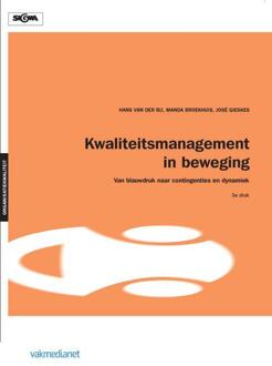 Kwaliteitsmanagement in beweging - Boek Hans van der Bij (9462760128)