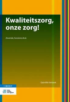 Kwaliteitszorg, onze zorg! - Boek Gabriëlle Verbeek (9036819911)