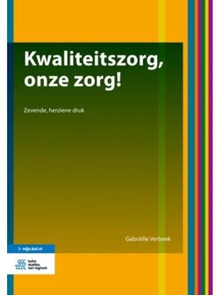 Kwaliteitszorg, onze zorg! - Boek Gabriëlle Verbeek (9036819911)