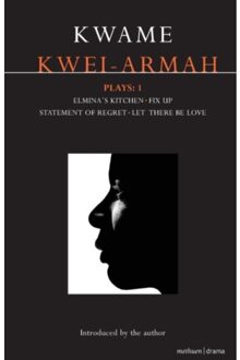 Kwei-Armah Plays: 1 - Contemporary Dramatists - Kwei-Armah, Kwame