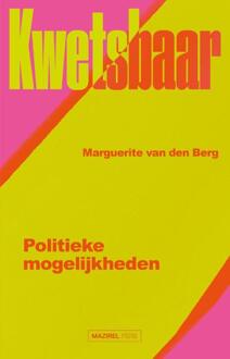 Kwetsbaar -  Marguerite van den Berg (ISBN: 9789464565621)