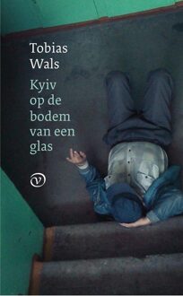 Kyiv op de bodem van een glas - Tobias Wals - ebook