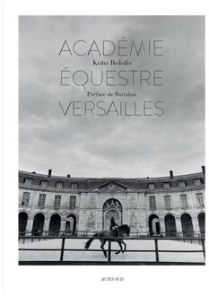 L'Academie equestre de Versailles