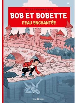 L'Eau Enchantée - Bob Et Bobette - Willy Vandersteen