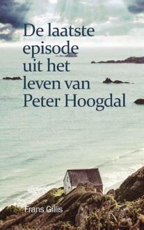 La Douze V.O.F. De Laatste Episode Uit Het Leven Van Peter Hoogdal - Frans Gillis