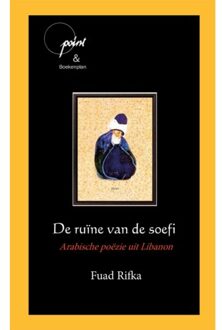 La Douze V.O.F. De Ruïne Van De Soefi - Wereldpoëzie - Fuad Rifka