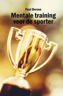 La Douze V.O.F. Mentale training voor de sporter - Boek Paul Bersee (9086664105)