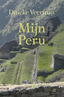 La Douze V.O.F. Mijn Peru - Boek A.J. Veerman (9086660185)