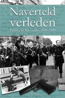 La Douze V.O.F. Naverteld verleden - Boek J.H.G. Smits (9086664377)