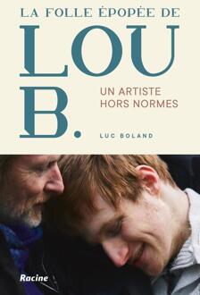 La folle épopée de Lou B. -  Fondation Lou (ISBN: 9789401423427)