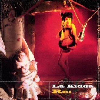 La Kidda - Re: