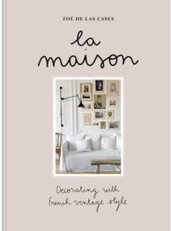 La Maison - Zoe de Las Cases