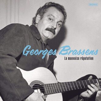 La Mauvaise Reputation - Georges Brassens