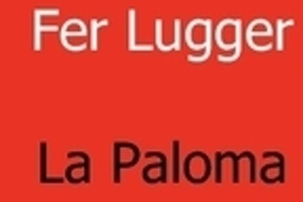 La Paloma - Boek Fer Lugger (9461930836)