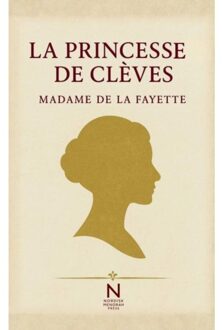 La Princesse De Clèves - Madame De La Fayette