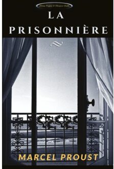 La Prisonnière - Marcel Proust