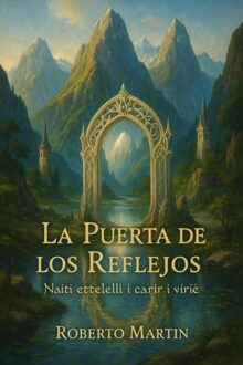 La Puerta de los Reflejos - Roberto Martín - ebook