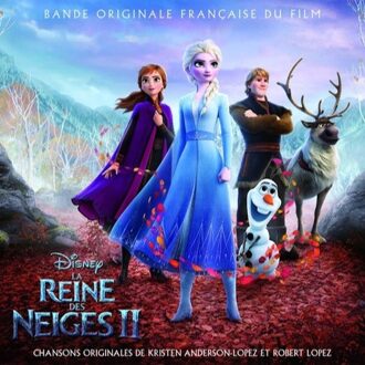 La Reine Des Neiges 2 (Frozen 2 Sountrack, Franstalig)