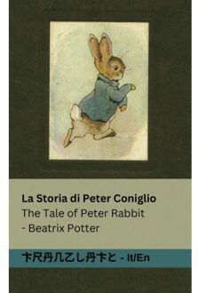 La Storia Di Peter Coniglio / The Tale Of Peter Rabbit - Italiano English - Beatrix Potter