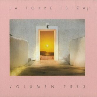 La Torre Ibiza - Volumen Tres
