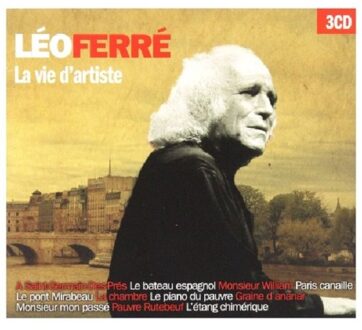 La Vie D'Artiste - Leo Ferre