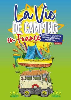 La Vie de Camping -  Herman Diks (ISBN: 9789083425108)