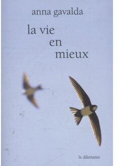 La vie en mieux - Deux histoires