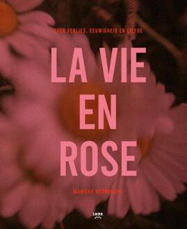 La Vie en Rose -  Marieke Noordanus (ISBN: 9789463141819)
