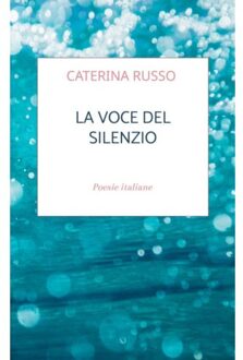 La Voce Del Silenzio - Caterina Russo