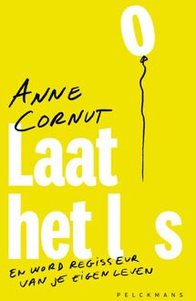 Laat het los - Anne Cornut - ebook