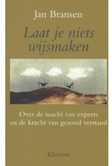 Laat je niets wijsmaken - Boek Jan Bransen (9086871186)
