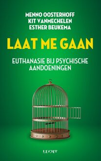 Laat me gaan - Menno Oosterhoff, Kit Vanmechelen, Esther Beukema - ebook