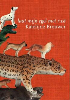Laat mijn egel met rust -  Katelijne Brouwer (ISBN: 9789463362412)