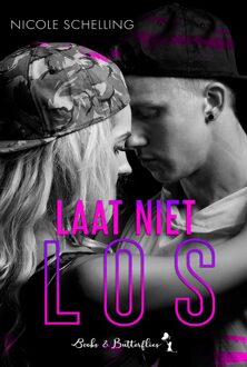 Laat niet los - Nicole Schelling - ebook