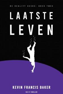 Laatste Leven -  Kevin Francis Baker (ISBN: 9789403751443)