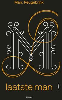 Laatste man -  Marc Reugebrink (ISBN: 9789025320669)