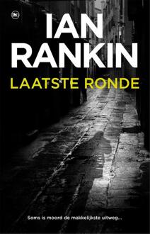 Laatste ronde -  Ian Rankin (ISBN: 9789044362961)