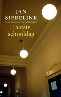 Laatste schooldag - eBook Jan Siebelink (9023456475)