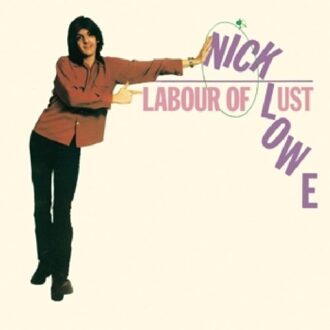 Labour Of Lust - Nick Lowe