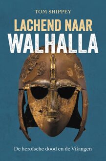 Lachend naar Walhalla - Tom Shippey - ebook