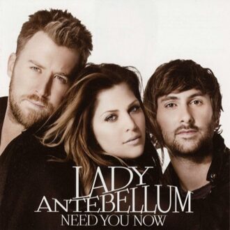 Lady Antebellum - Need You Now | CD