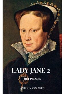 Lady Jane 2 - Antoon van Aken