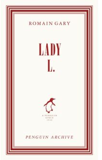 Lady L. - Penguin Archive - Romain Gary