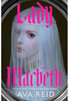 Lady Macbeth - Ava Reid