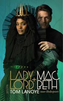 Lady+Lord MacBeth -  Tom Lanoye (ISBN: 9789044653755)